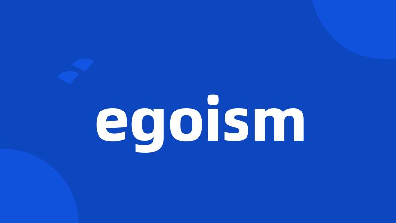 egoism