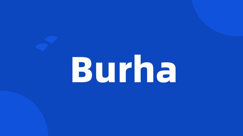 Burha