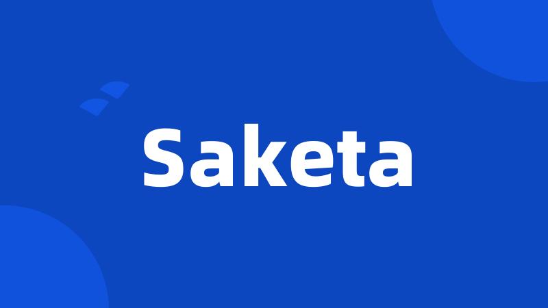 Saketa