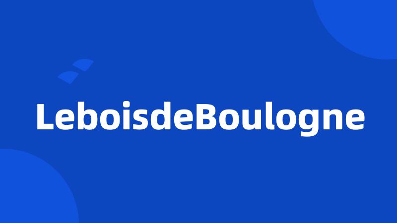 LeboisdeBoulogne