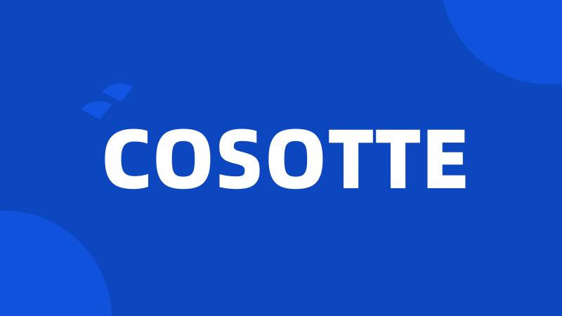 COSOTTE