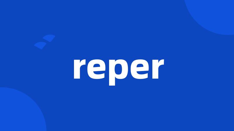 reper