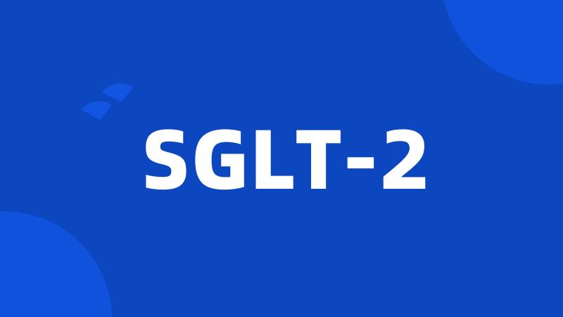 SGLT-2