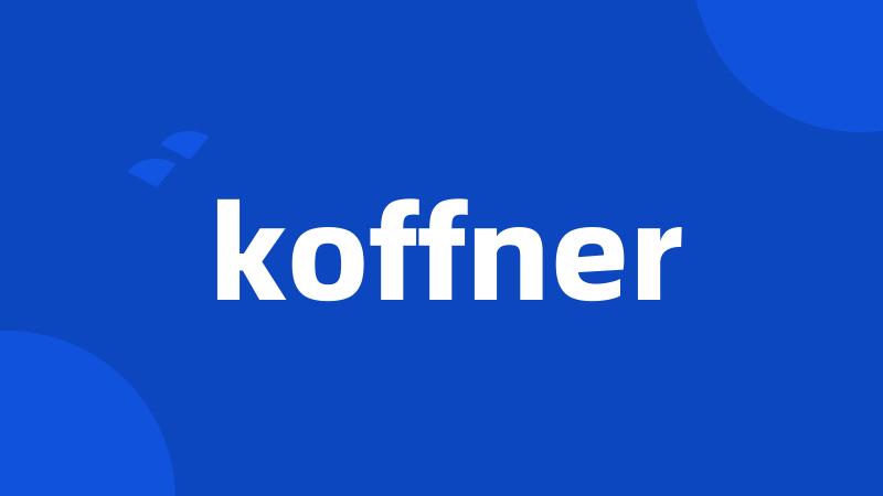 koffner