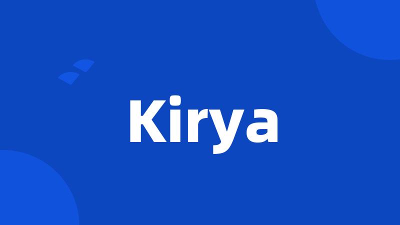 Kirya
