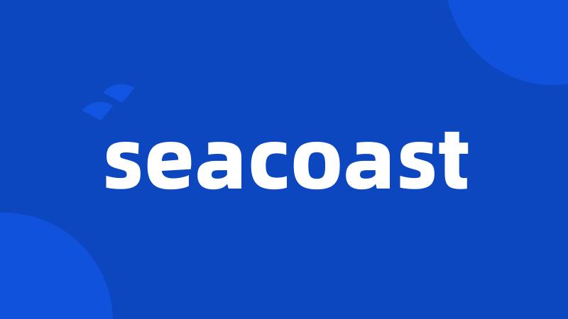 seacoast