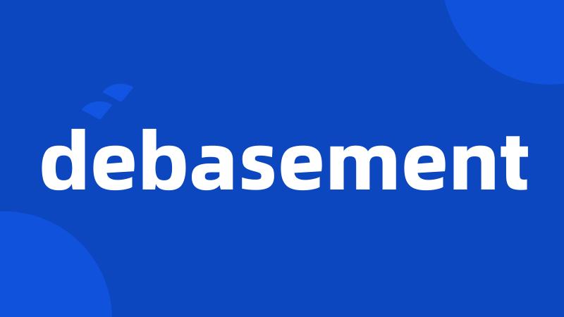 debasement