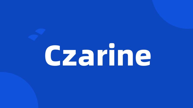 Czarine
