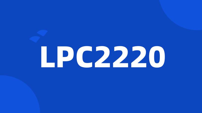 LPC2220