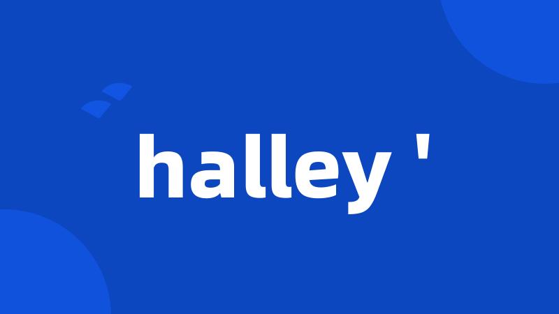 halley '