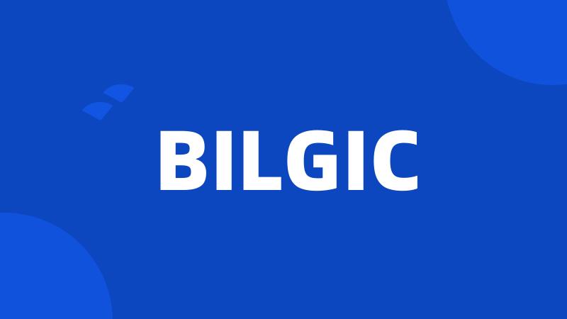 BILGIC