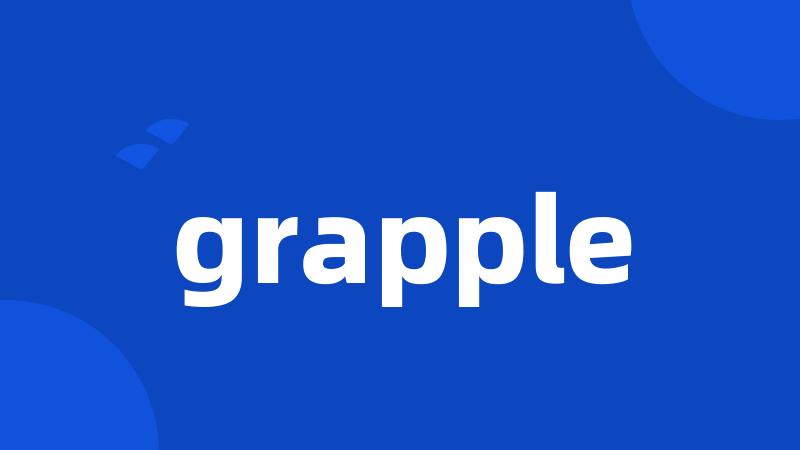 grapple