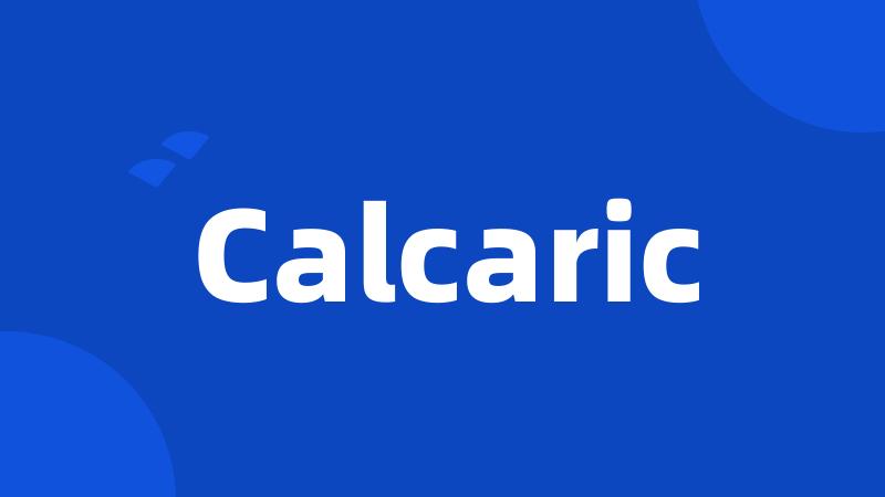 Calcaric