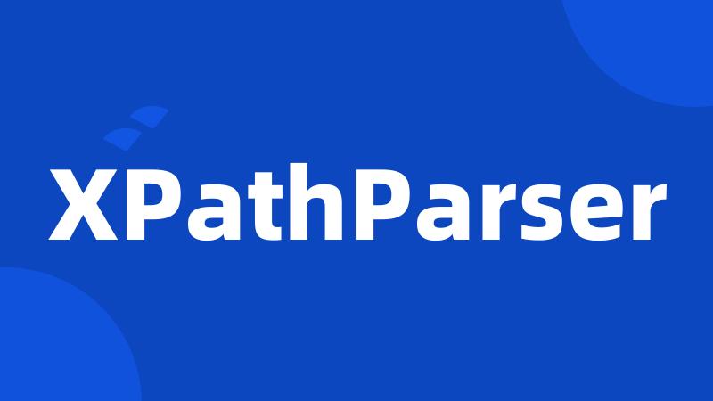 XPathParser
