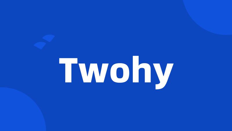 Twohy