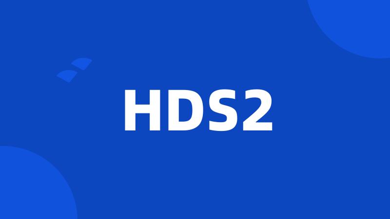 HDS2