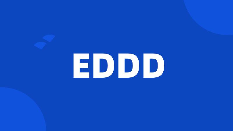 EDDD