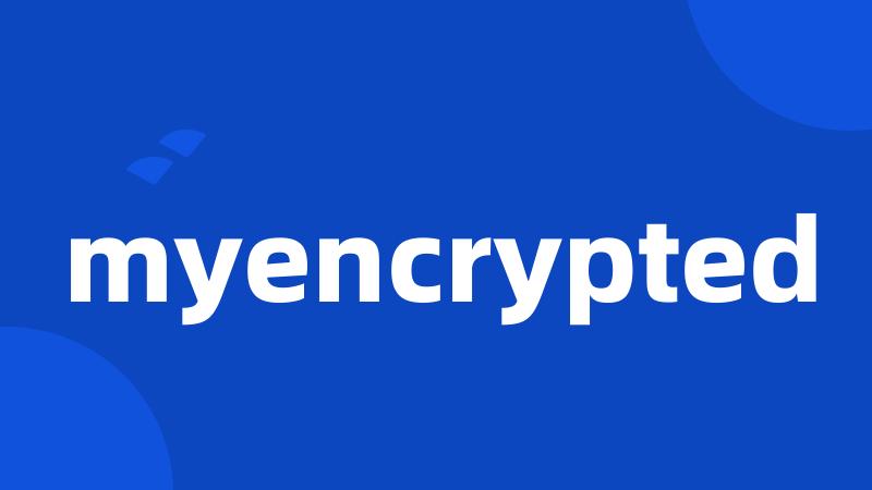 myencrypted