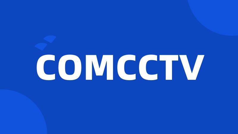 COMCCTV