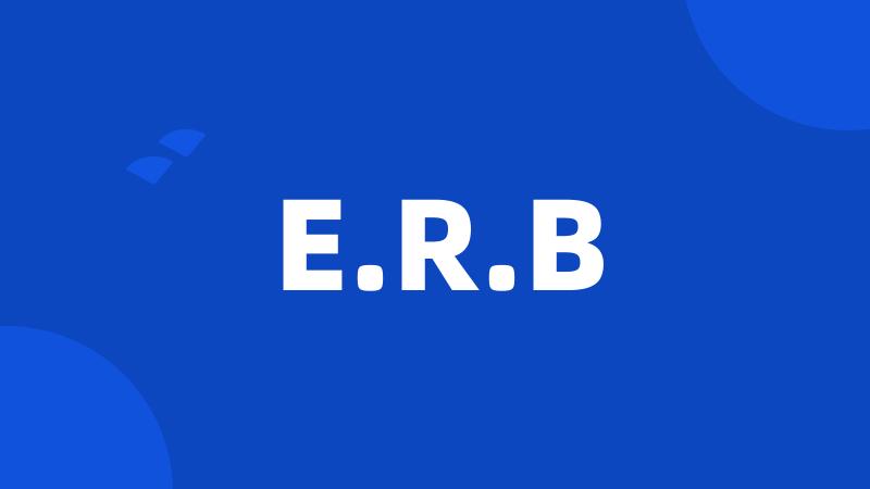E.R.B
