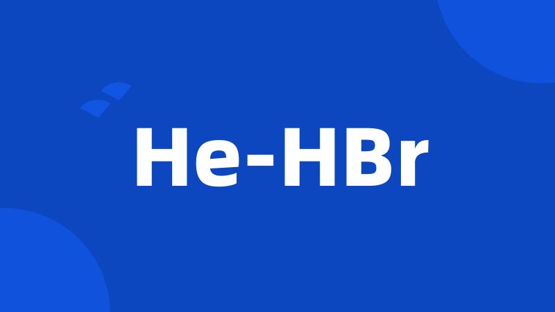 He-HBr
