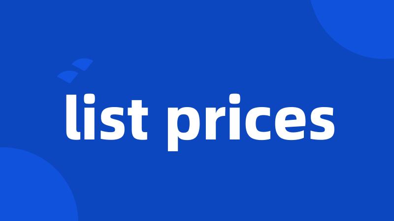 list prices