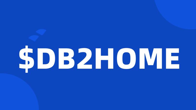 $DB2HOME