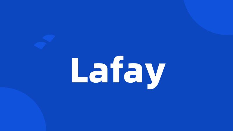 Lafay