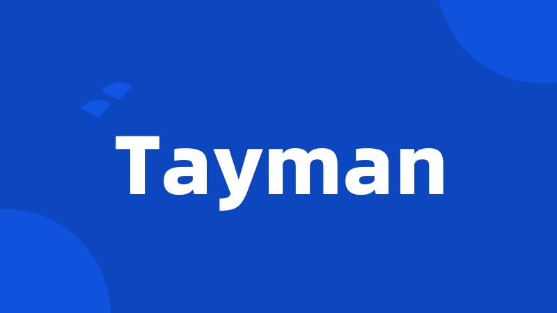 Tayman