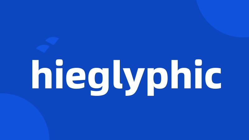 hieglyphic