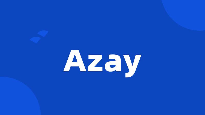 Azay