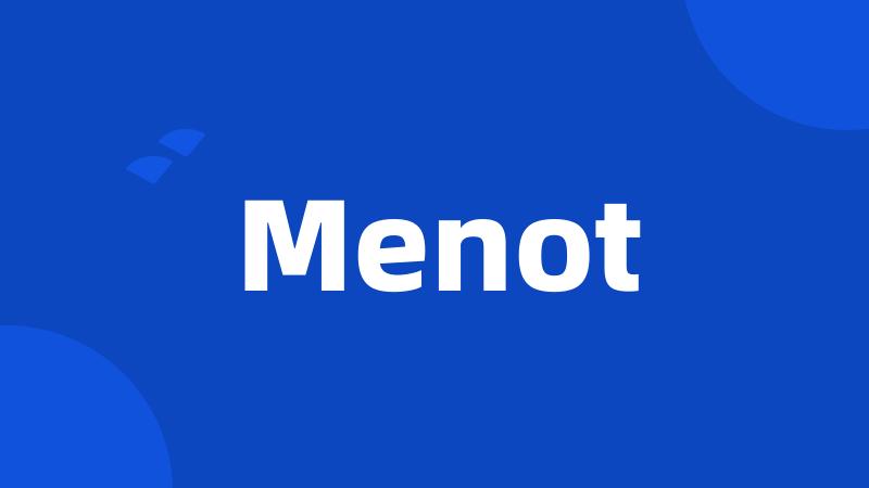 Menot