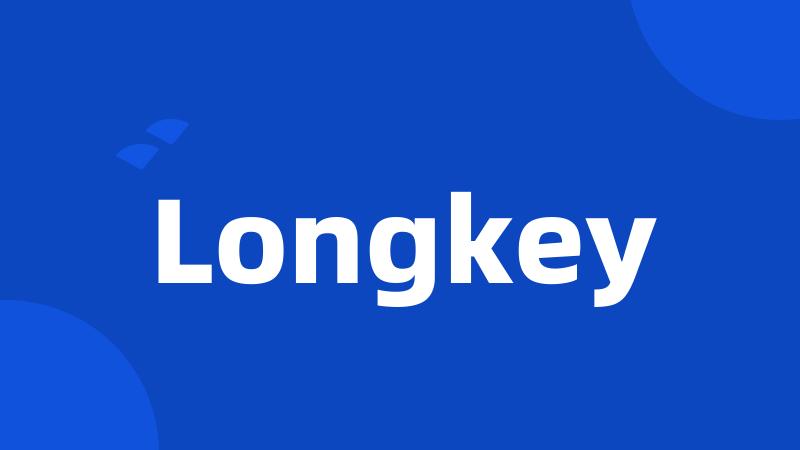 Longkey