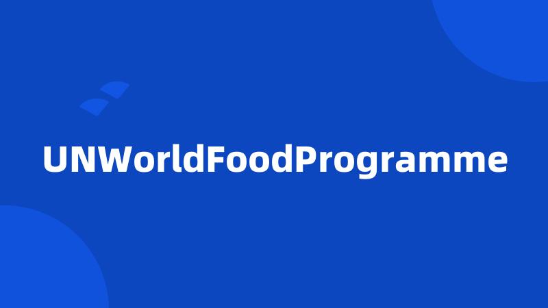 UNWorldFoodProgramme