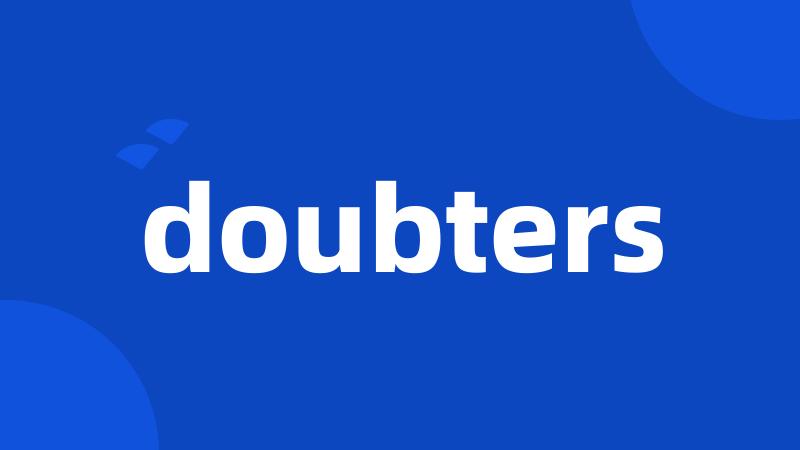 doubters