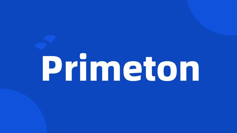 Primeton