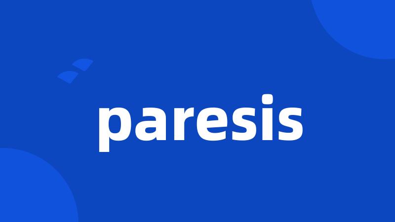 paresis