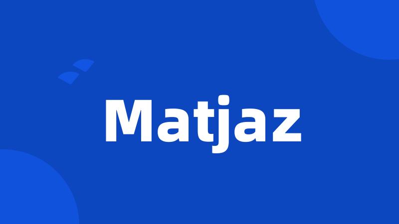 Matjaz