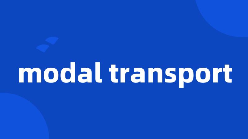 modal transport