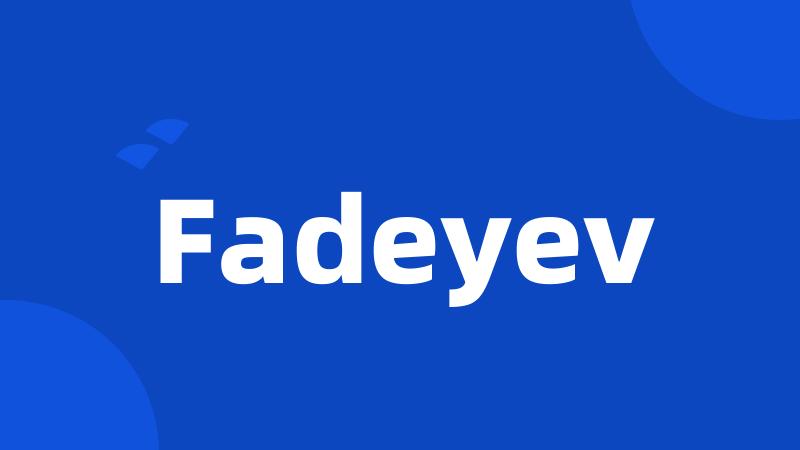 Fadeyev