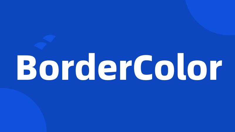 BorderColor