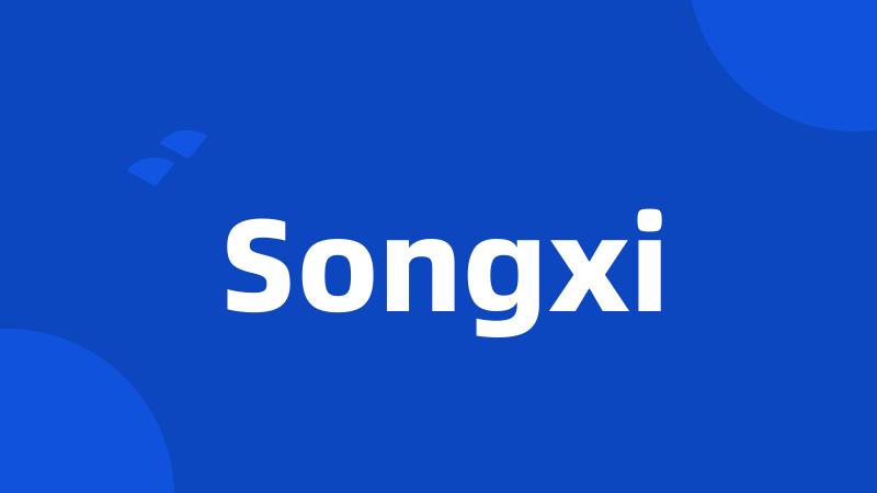 Songxi