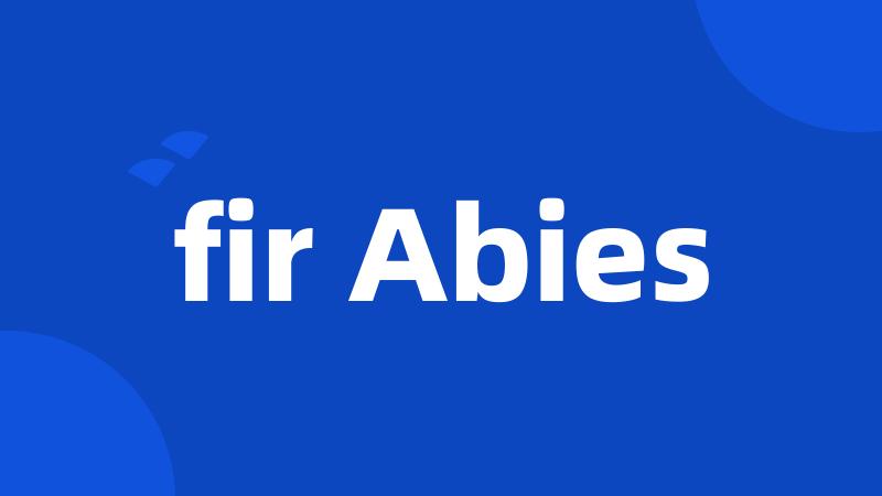 fir Abies