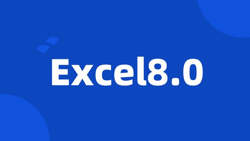 Excel8.0