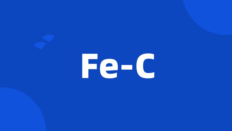 Fe-C