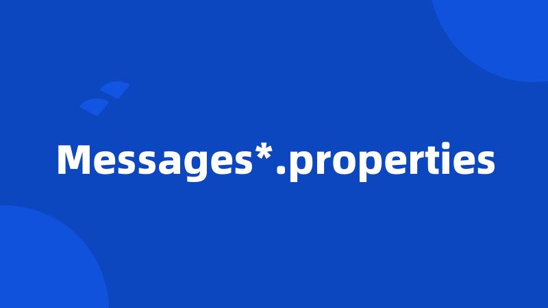 Messages*.properties