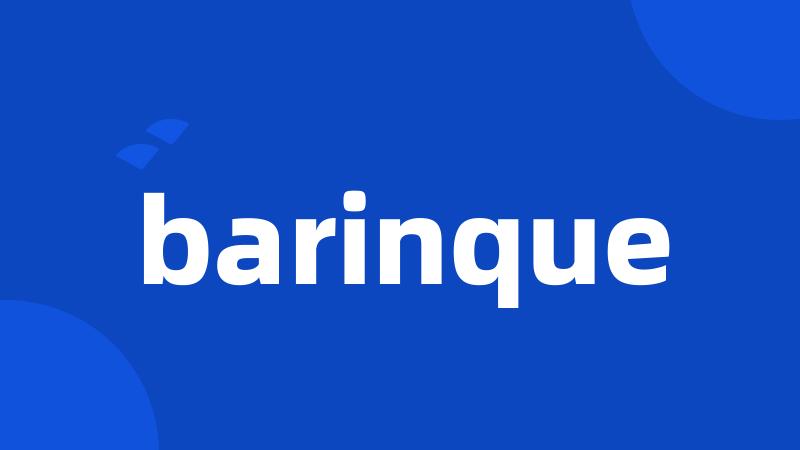 barinque