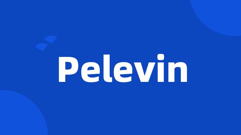 Pelevin