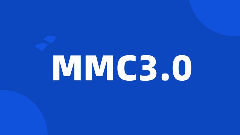 MMC3.0