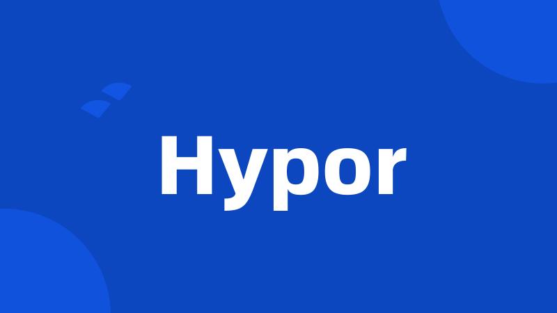 Hypor
